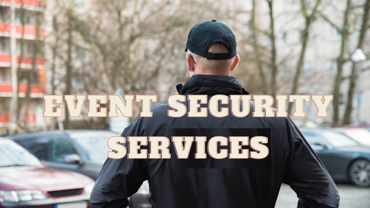 Events Security Services